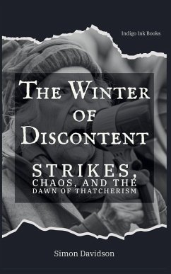 The Winter of Discontent - Davidson, Simon The Winter of Discontent - Davidson, Simon
