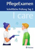 I care PflegeExamen - Schriftliche Prüfung Tag 3
