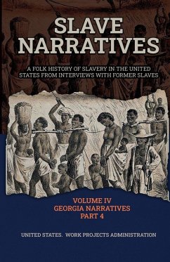 Cover SLAVE NARRATIVES Volume IV Georgia Narratives, Part 4