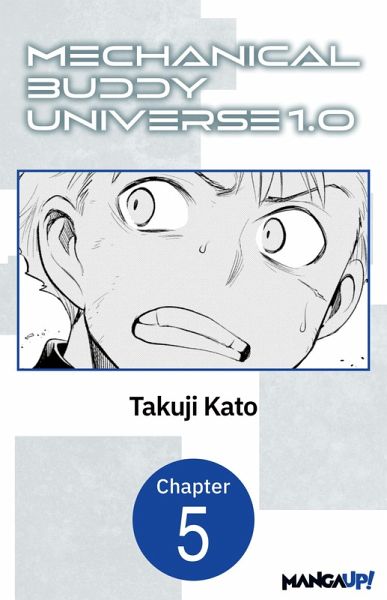 Mechanical Buddy Universe 1.0 #005 (eBook, ePUB) Mechanical Buddy Universe 1.0 #005 (eBook, ePUB)
