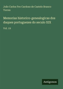 Cover Memorias historico-genealogicas dos duques portuguezes do seculo XIX