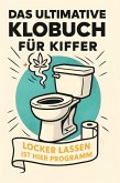 Das ultimative Klobuch für Kiffer