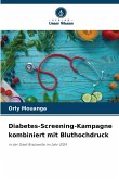 Diabetes-Screening-Kampagne kombiniert mit Bluthochdruck
