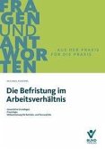 Die Befristung im Arbeitsverhältnis