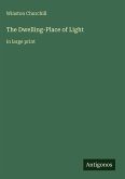 The Dwelling-Place of Light