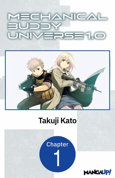 Mechanical Buddy Universe 1.0 #001 (eBook, ePUB) Mechanical Buddy Universe 1.0 #001 (eBook, ePUB)