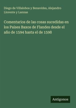 Cover Comentarios de las cosas sucedidas en los Paises Baxos de Flandes desde el año de 1594 hasta el de 1598