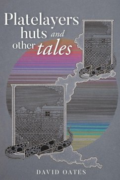 Cover Platelayers Huts and Other Tales
