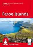 ROTHER Walking Guide Faroe Islands. 50 walks across the wild islands of the North Atlantic