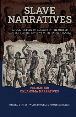 Cover Slave Narratives Volume XIII Oklahoma Narratives