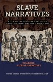 SLAVE NARRATIVES VOLUME III FLORIDA NARRATIVES