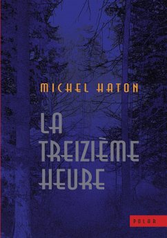La treizième heure