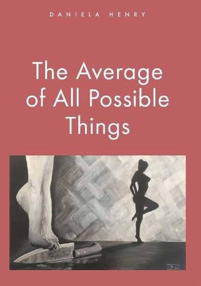 The Average of All Possible Things The Average of All Possible Things