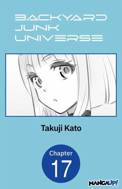 Cover Backyard Junk Universe #017 (eBook, ePUB)