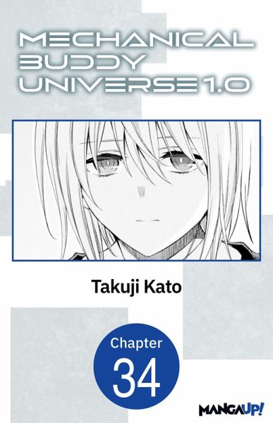 Mechanical Buddy Universe 1.0 #034 (eBook, ePUB) Mechanical Buddy Universe 1.0 #034 (eBook, ePUB)