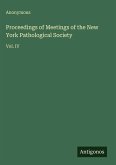 Proceedings of Meetings of the New York Pathological Society