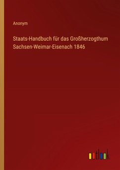 Cover Staats-Handbuch für das Großherzogthum Sachsen-Weimar-Eisenach 1846
