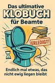 Das ultimative Klobuch für Beamte
