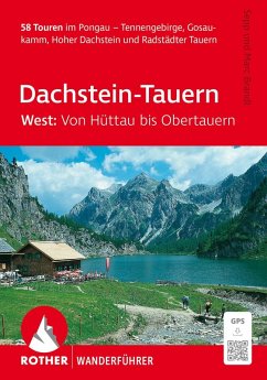 Cover ROTHER Wanderführer Dachstein-Tauern West: Von Hüttau bis Obertauern. 58 Touren im Pongau