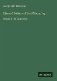 Life and Letters of Lord Macaulay