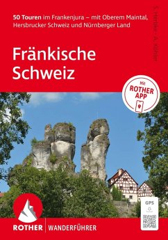 Cover ROTHER Wanderführer Fränkische Schweiz. 50 Touren im Frankenjura - mit Oberem Maintal, Hersbrucker Schweiz und Nürnberger Land