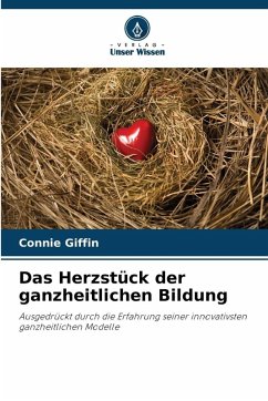 Cover Das Herzstück der ganzheitlichen Bildung