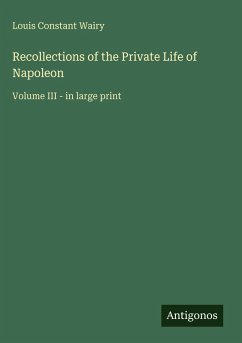 Cover Recollections of the Private Life of Napoleon