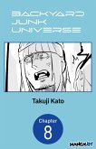 Backyard Junk Universe #008 (eBook, ePUB)
