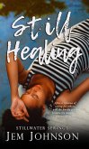 Still Healing (Stillwater Springs, #3) (eBook, ePUB)