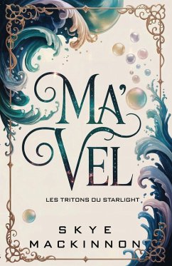 Cover Ma'vel : Les Tritons du Starlight (Starlight: L'Agence de rencontres intergalactique) (eBook, ePUB)