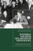 Rhodesia's Unilateral Declaration of Independence (eBook, ePUB)