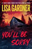 You'll Be Sorry (eBook, ePUB)