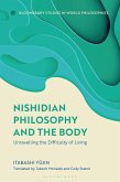 Nishidian Philosophy and The Body (eBook, PDF)