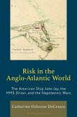 Risk in the Anglo-Atlantic World (eBook, ePUB)