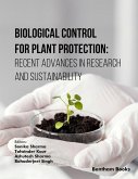Biological Control for Plant Protection: Recent Advances in Research and Sustainability (eBook, ePUB)