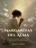 Margaritas del Alma: Un Devocional Interactivo para la Paz y la Reflexión (eBook, ePUB)