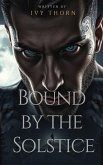 Bound by the Solstice (eBook, ePUB)