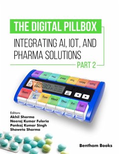 Cover The Digital Pillbox: Integrating AI, IoT, and Pharma Solutions (Part 2) (eBook, ePUB)