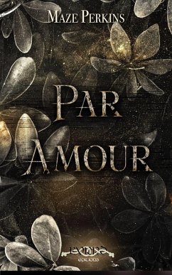 Par amour (eBook, ePUB) - Perkins, Maze
