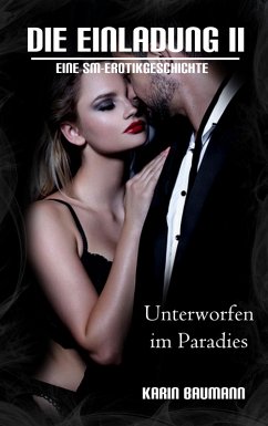 Cover Die Einladung: Unterworfen im Paradies (eBook, ePUB)
