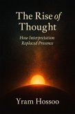 The Rise Of Thought (eBook, ePUB)