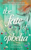 The Fate of Ophelia (The Karma Collection) (eBook, ePUB)