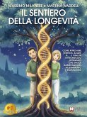 Il Sentiero Della Longevità (eBook, ePUB)
