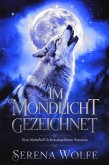 Im Mondlicht Gezeichnet (eBook, ePUB)