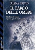 Il parco delle ombre (eBook, ePUB)