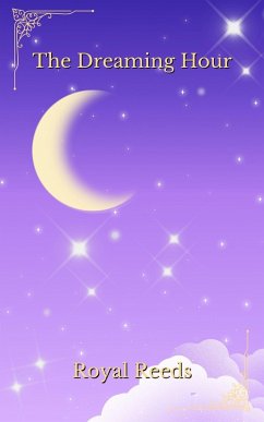 The Dreaming Hour (eBook, ePUB) - Reeds, Royal