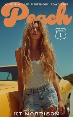Cover Peach (Mike & Millie's Swingin' Road Trip, #1) (eBook, ePUB)