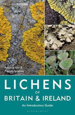 Lichens of Britain and Ireland (eBook, ePUB) - Yahr, Rebecca; Stoakley, Frances