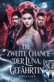 Die zweite Chance der Luna, Gefährtin (Alphas König Shadow Ridge Rudel, #3) (eBook, ePUB)