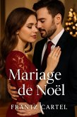 Mariage de Noël (eBook, ePUB)
